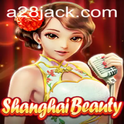 A Nova Sensação do Entretenimento: ShanghaiBeauty e a Plataforma A28.COM